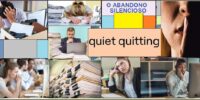 QUIET QUITTING – Conceito