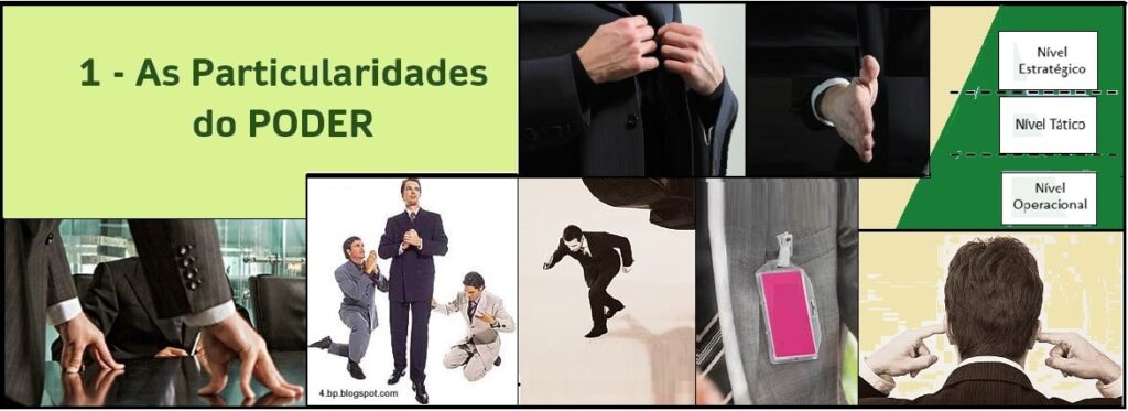 1 – As Particularidades do Poder